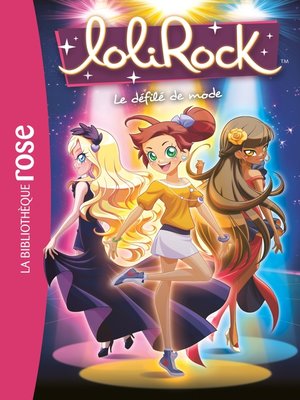 cover image of LoliRock 10--Le défilé de mode